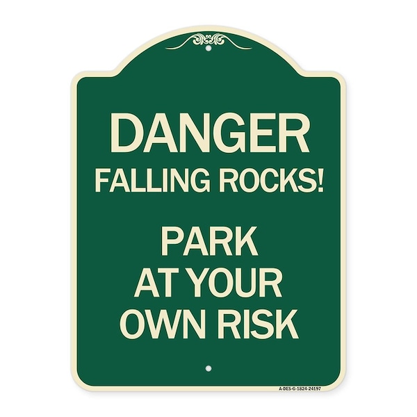 Danger Falling Rocks! Park Your Own Risk Heavy-Gauge Aluminum Sign, 24" H, G-1824-24197